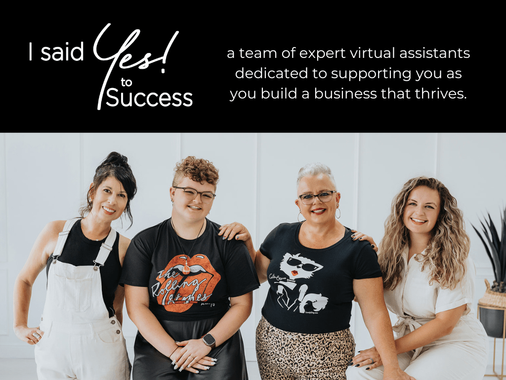 I Said Yes! to Success image of team of Virtual Assistants