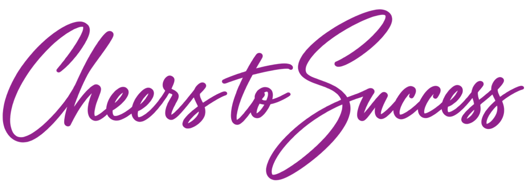 Cheers to Success with I Said Yes! to Success